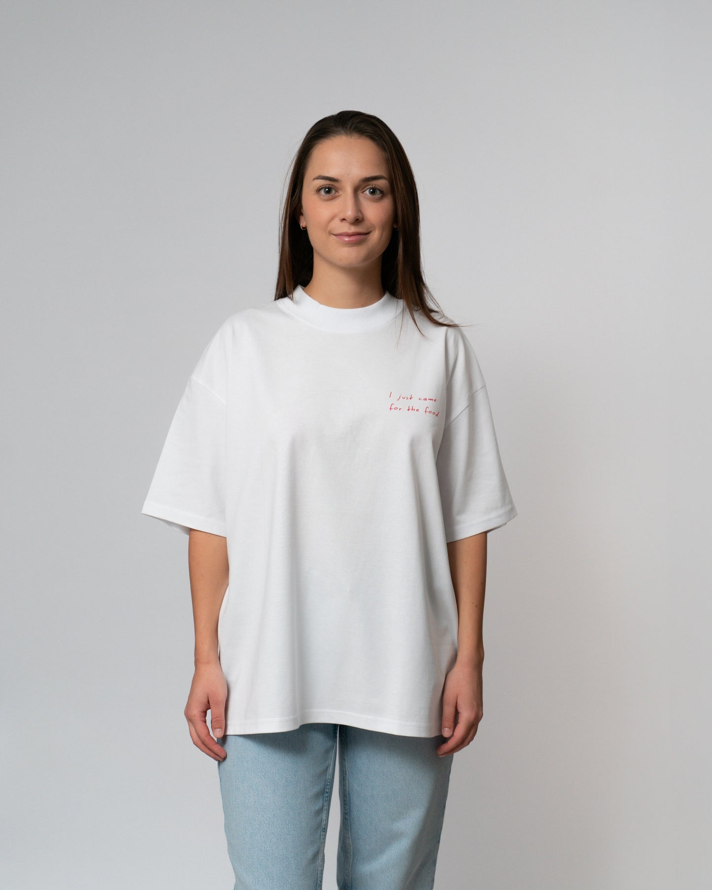 Came for the Food - T-Shirt